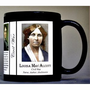 Louisa May Alcott Civil War Union civilian history mug.