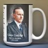Calvin Coolidge, US President biographical history mug.