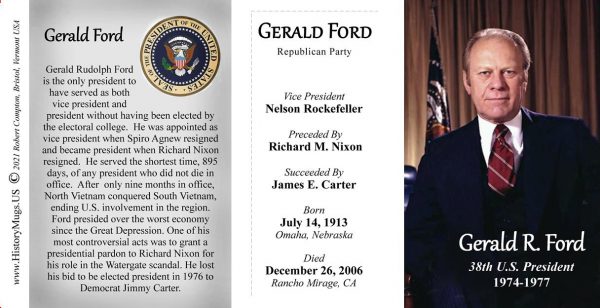Gerald R. Ford, US President biographical history mug tri-panel.