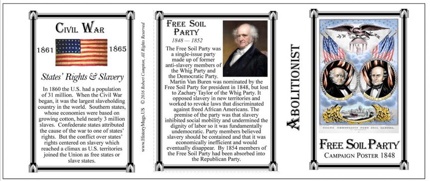 Free Soil Party Abolitionist HistoryMugs.us