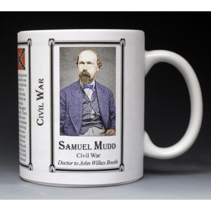 Samuel Mudd Civil War Confederate civilian history mug.