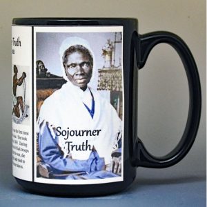 Sojourner Truth, US Civil War biographical history mug.