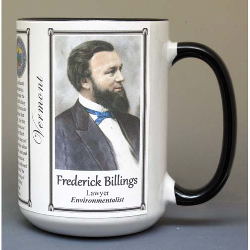 Frederick Billings, lawyer & environmentalist biographical history mug. 