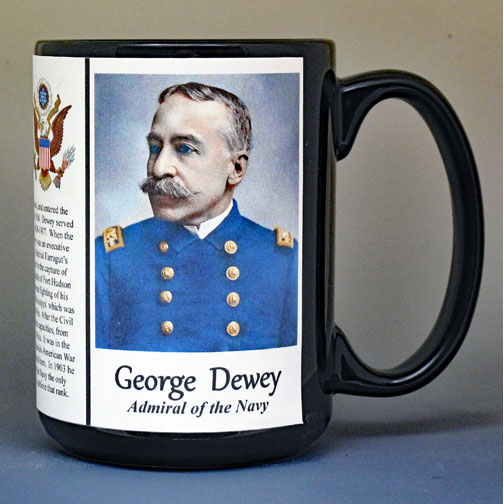George Dewey, US Navy Admiral, US Civil War biographical history mug.