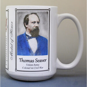 Thomas Seaver, Medal of Honor biographical history mug.