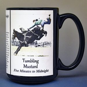 Tumbling Mustard-Five Minutes to Midnight Pro-Rodeo biographical history mug.