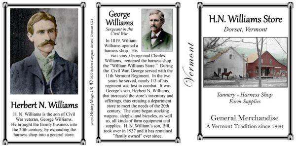 H.N. Williams Store, Dorset, Vermont, biographical history mug tri-panel.