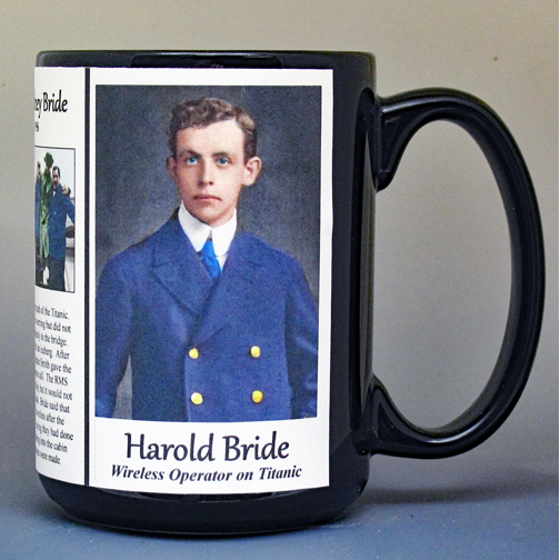 Harold Bride, junior radio wireless operator aboard the RMS Titanic, biographical history mug.