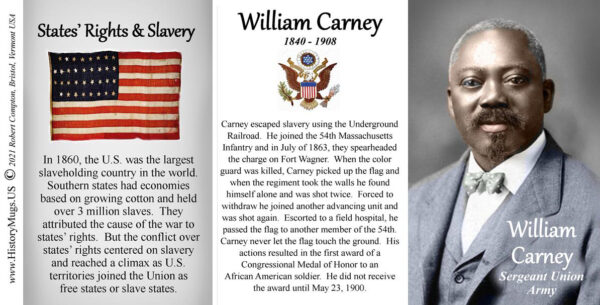 William Carney, Union Army, US Civil War biographical history mug tri-panel.