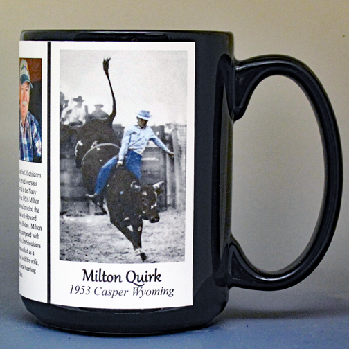 Milton Quirk, pro-rodeo biographical history mug.