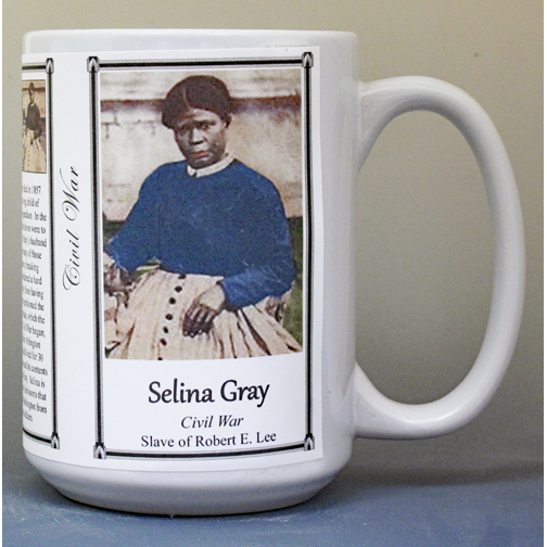 Selina Gray, US Civil War biographical history mug.