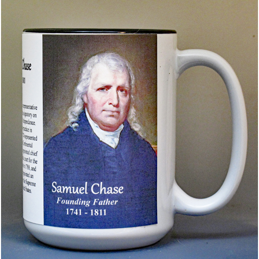 Samuel Chase, Declaration of Independence signatory biographical history mug.