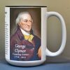 George Clymer, Declaration of Independence signatory biographical history mug.