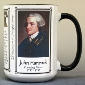 John Hancock, Declaration of Independence signatory biographical history mug.