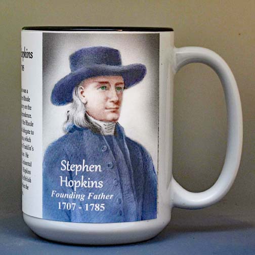 Stephen Hopkins, Declaration of Independence signatory biographical history mug.