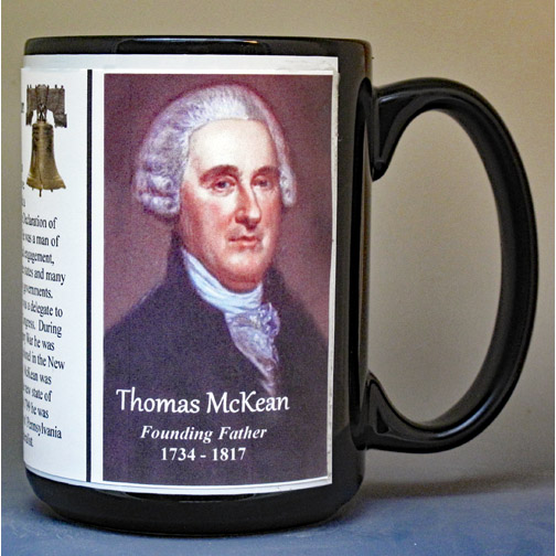 Thomas McKean, Declaration of Independence signatory biographical history mug.