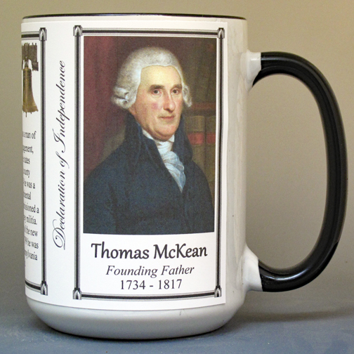 Thomas McKean, Declaration of Independence signatory, biographical history mug.