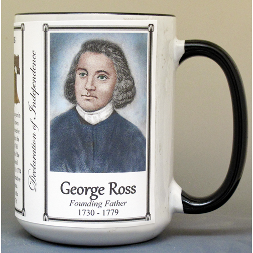 George Ross, Declaration of Independence signatory biographical history mug.