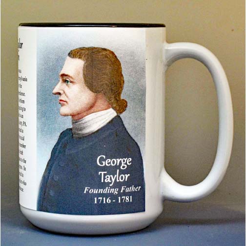 George Taylor, Declaration of Independence signatory biographical history mug.