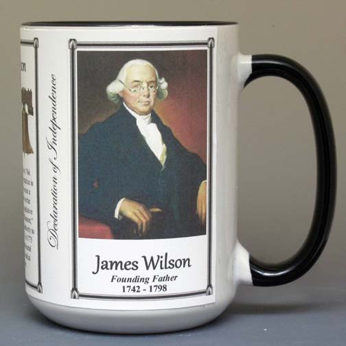 James Wilson, signatory on Declaration of Independence biographical history mug. 