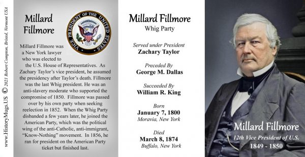 Millard Fillmore, US Vice President biographical history mug tri-panel.