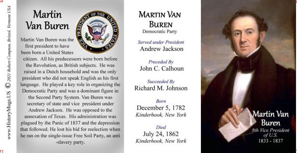 Martin Van Buren, US Vice President biographical history mug tri-panel.