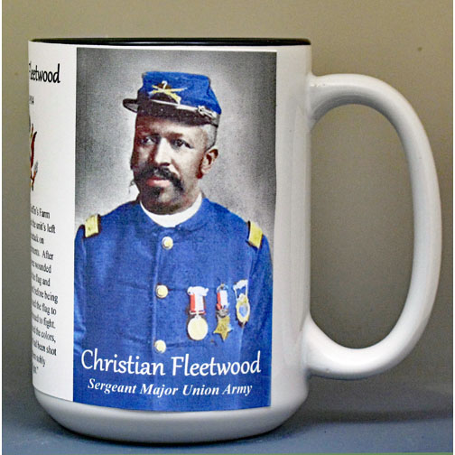 Christian Fleetwood, Medal of Honor, US Civil War biographical history mug.