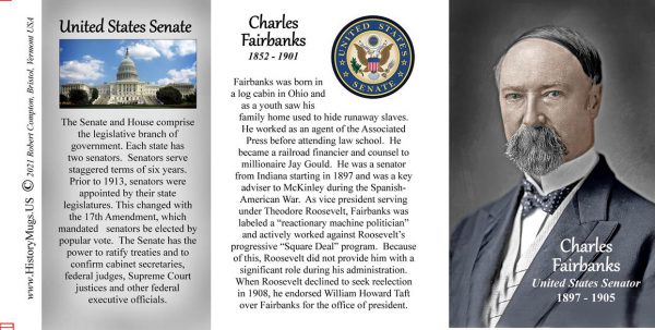 Charles Fairbanks, US Senator biographical history mug tri-panel.