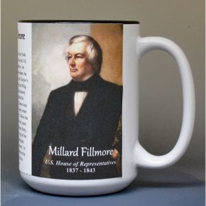 Millard Fillmore, US Representative biographical history mug.
