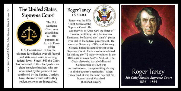 Roger Taney, 5th Chief Justice of the US Supreme Court biographical history mug tri-panel.