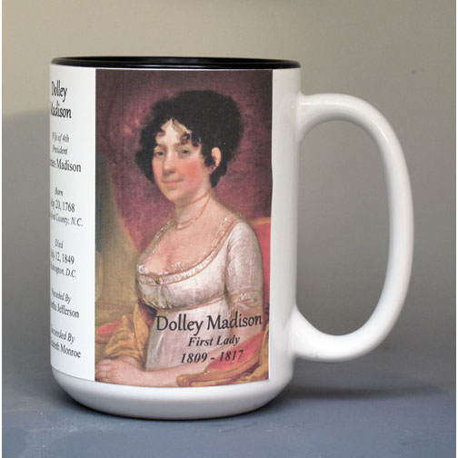 Dolley Madison, US First Lady biographical history mug.