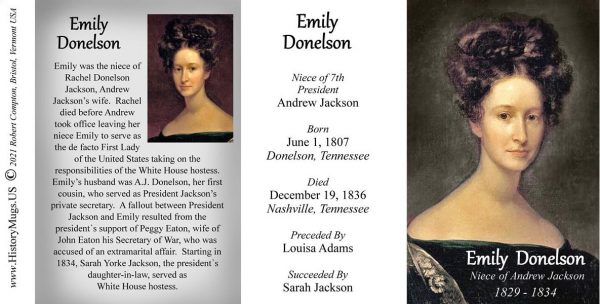 Emily Donelson, White House Hostess biographical history mug tri-panel.