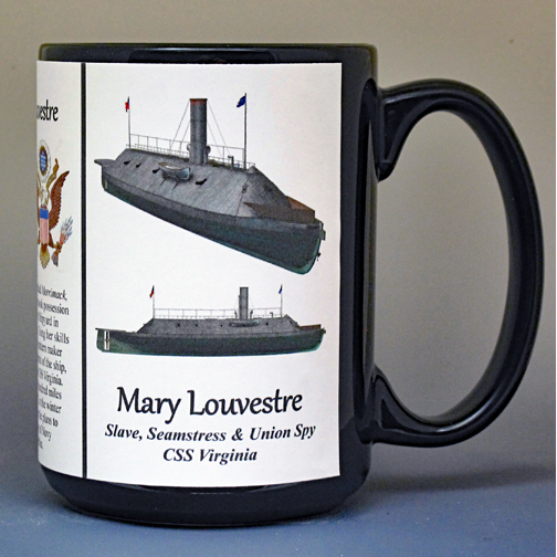 Mary Louvestre, freedom seeker, seamstress, and Union spy biographical history mug.