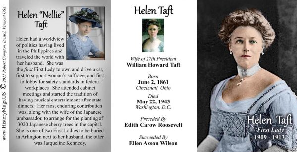 Helen Taft, US First Lady biographical history mug tri-panel.