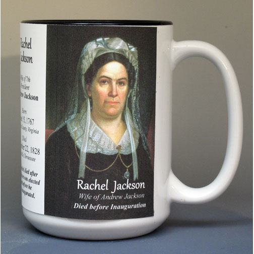 Rachel Jackson, US First Lady biographical history mug.
