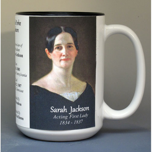 Sarah Yorke Jackson, White House Hostess biographical history mug.