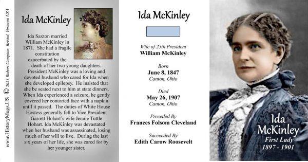 Ida McKinley, US First Lady biographical history mug tri-panel.