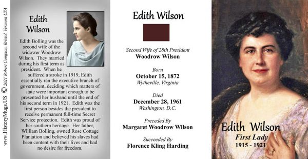 Edith Wilson, US First Lady biographical history mug tri-panel.