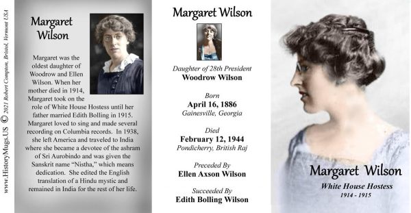 Margaret Wilson, White House Hostess biographical history mug tri-panel.