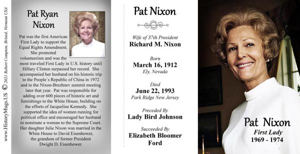 Pat Nixon, US First Lady biographical history mug tri-panel.