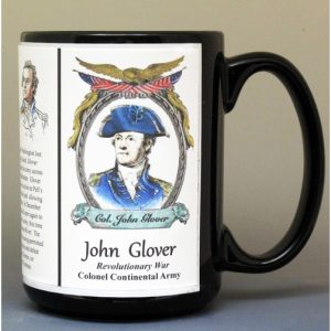 John Glover, American Revolutionary War biographical history mug.