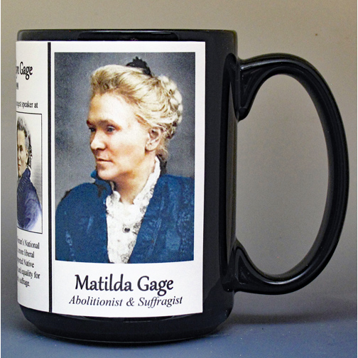 Matilda Joslyn Gage American Suffragette biographical history mug.