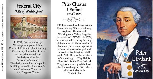 Peter Charles L’Enfant, architect & military engineer biographical history mug tri-panel.