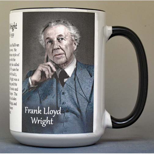 Frank Lloyd Wright, Architect, biographical history mug.