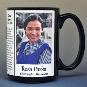 Rosa Parks, Civil Rights biographical history mug.