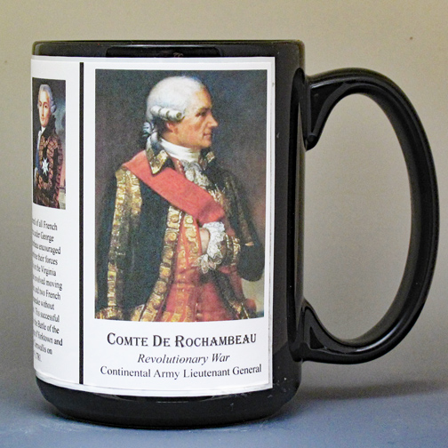Comte de Rochambeau, Revolutionary War biographical history mug.