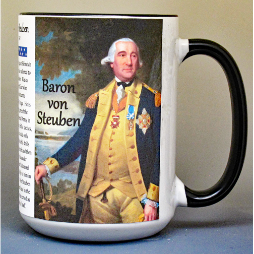 Baron von Steuben, Continental Army, Valley Forge, biographical history mug.