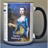 Martha Washington, Valley Forge biographical history mug.