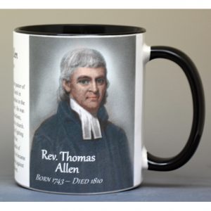 Rev. Thomas Allen Revolutionary War biographical history mug.