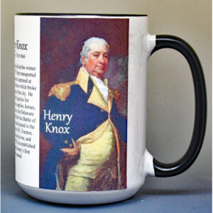 Henry Knox, Washington Crossing biographical history mug.